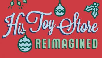 His Toy Store Reimagined 2020