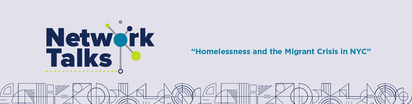 Network Talks 2023: Homelessness and the Migrant Crisis